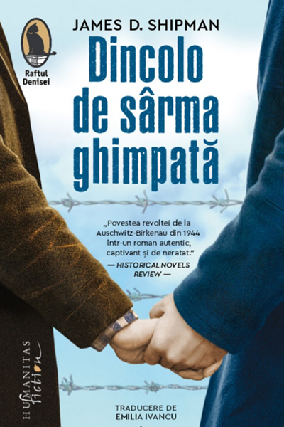 Dincolo de sârma ghimpată de James D. Shipman