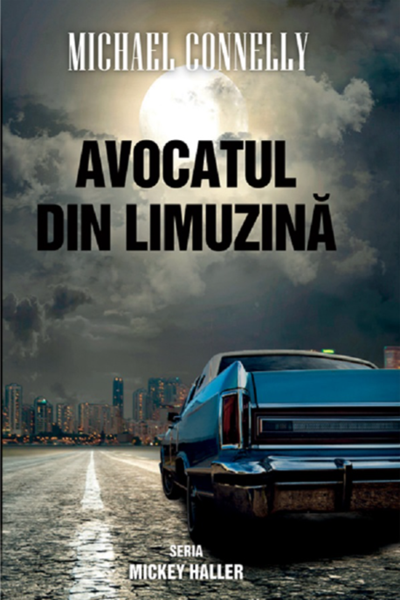 Avocatul din limuzină de Michael Connelly