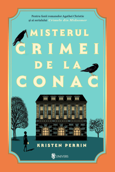 Misterul crimei de la conac de Kristen Perrin