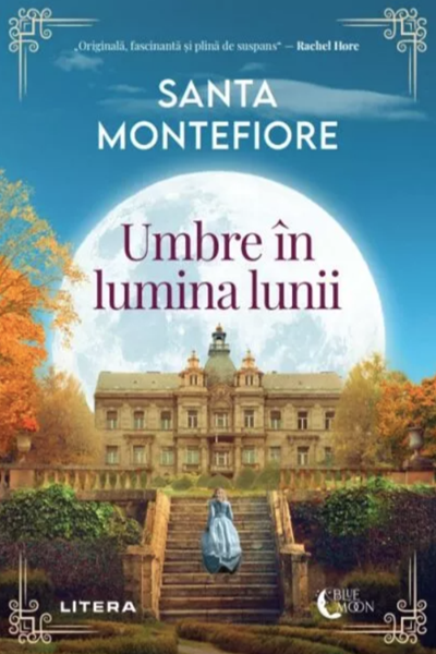 Umbre în lumina lunii de Santa Montefiore