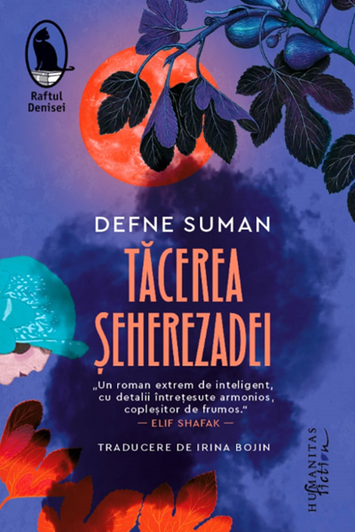 Tăcerea Șeherezadei de Defne Suman