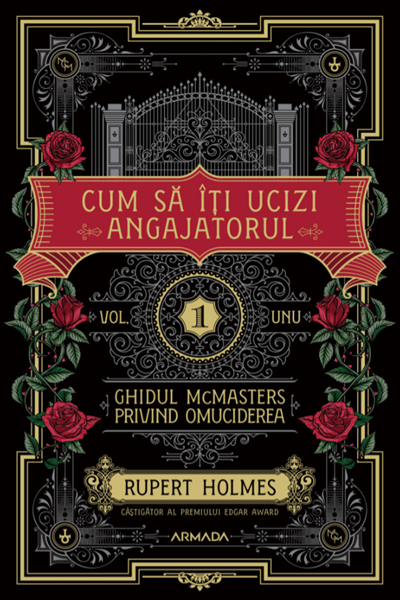 Cum să îți ucizi angajatorul de Rupert Holmes