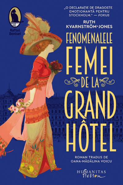 Fenomenalele femei de la Grand Hôtel de Ruth Kvarnström-Jones