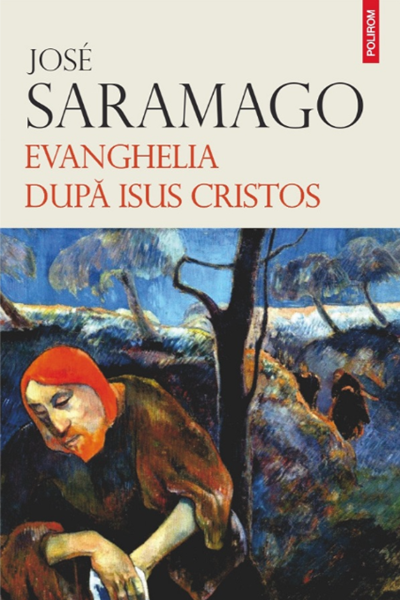 Evanghelia după Isus Cristos de Jose Saramago