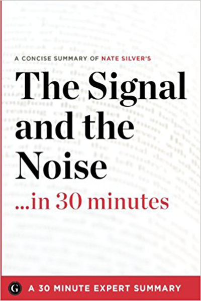 The Signal and the Noise…in 30 minutes de Nate Silver