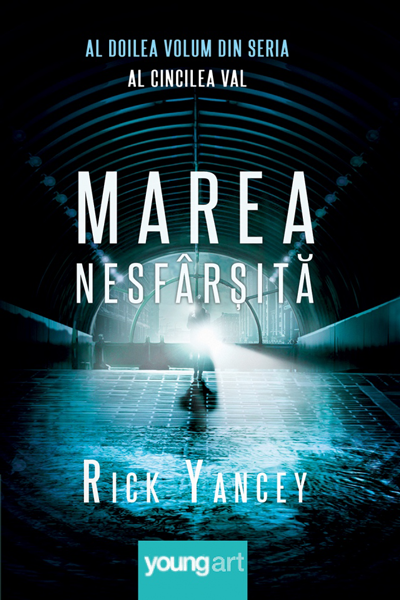 Marea nesfârșită (Al cincilea val #2) de Rick Yancey