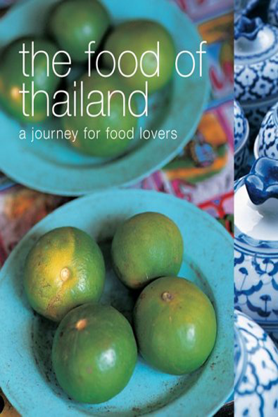 The Food Of Thailand de Oi Cheepchaiissara