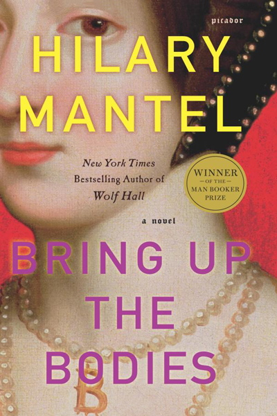 Bring Up the Bodies (Thomas Cromwell #2) de Hilary Mantel