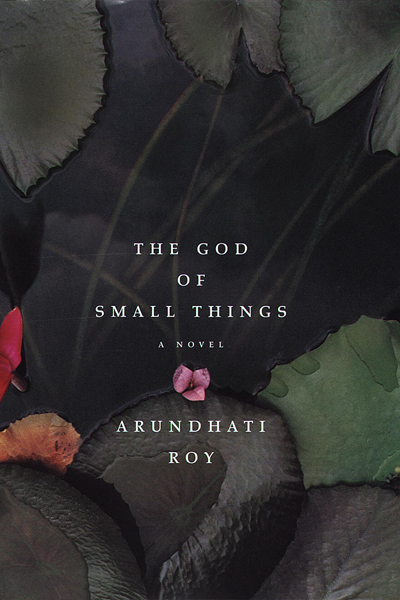 The God of Small Things de Arundhati Roy