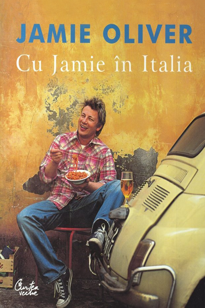 Cu Jamie în Italia de Jamie Oliver