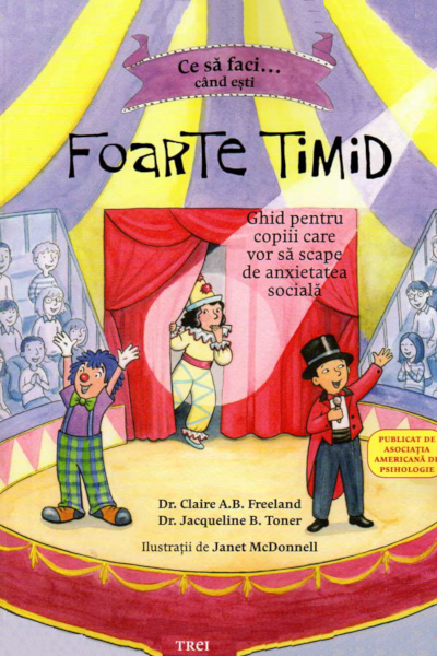 Ce să faci… când ești foarte timid de Claire A. B. Freeland