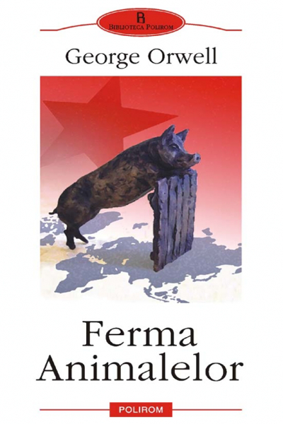 Ferma Animalelor de George Orwell
