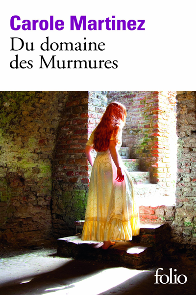 Du domaine des murmures de Carole Martinez