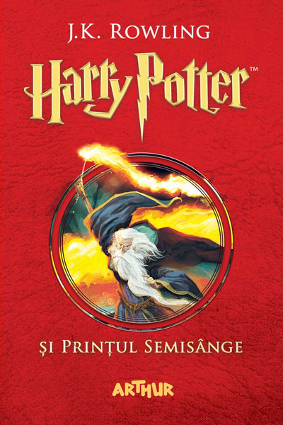 Harry Potter și Prințul Semisânge (Harry Potter #6) de J.K. Rowling