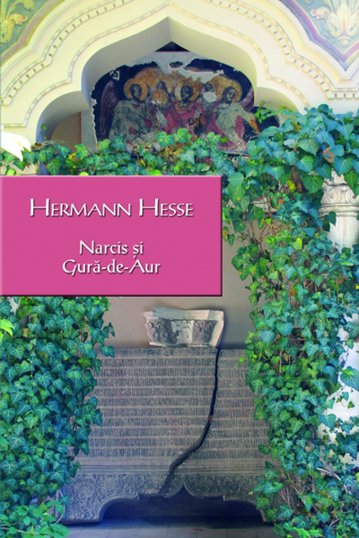 Narcis și Gură-de-Aur de Hermann Hesse