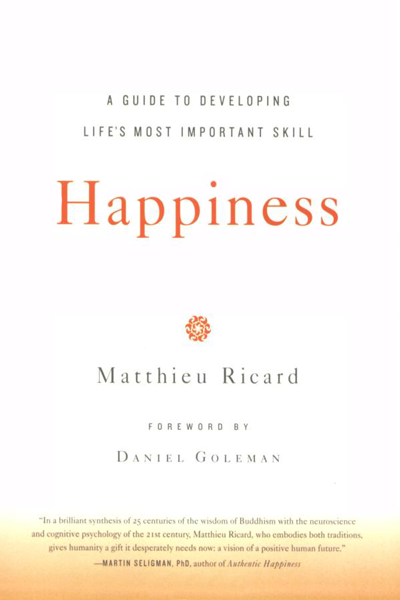 Happiness de Matthieu Ricard