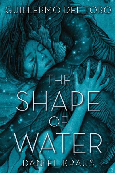 The shape of water de Guillermo del Toro
