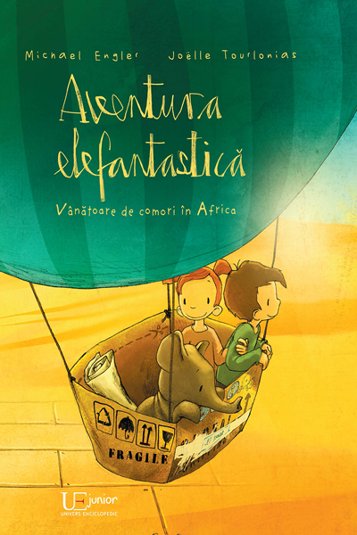 Aventura elefantastică. Vânătoare de comori in Africa de Joelle Tourlonias