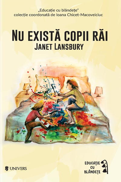 Nu există copii răi de Janet Lansbury
