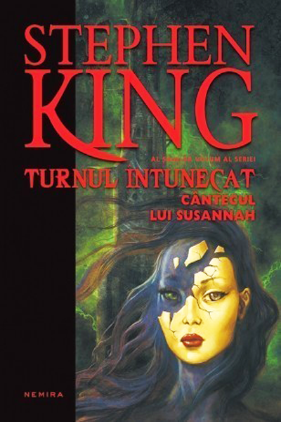 Cântecul lui Susannah (Turnul Întunecat #6) de Stephen King