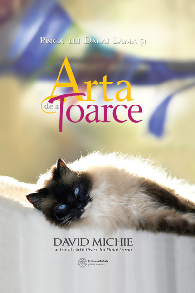 Arta de a toarce (Pisica lui Dalai Lama #2) de David Michie