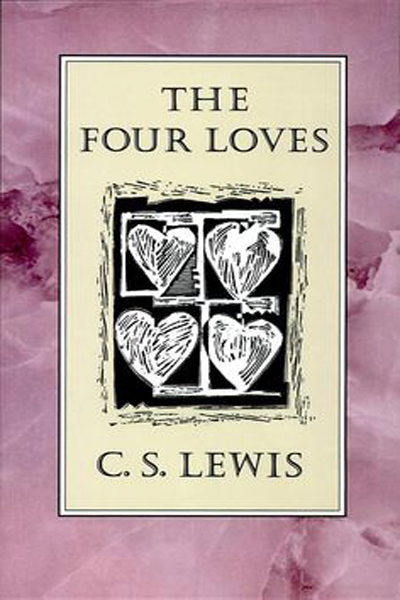 The Four Loves de C.S. Lewis