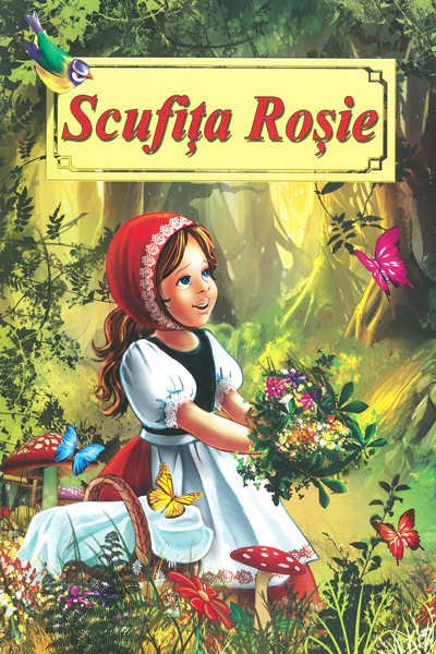Scufița Roșie de Frații Grimm