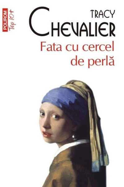 Fata cu cercel de perlă de Tracy Chevalier