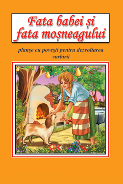 Fata babei și fata moșneagului de Ion Creangă
