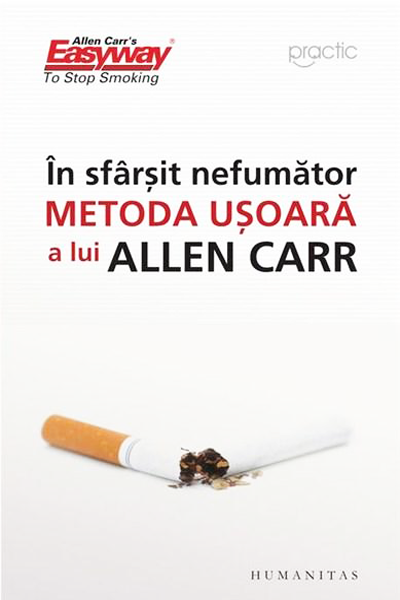 În sfârșit nefumător de Allen Carr