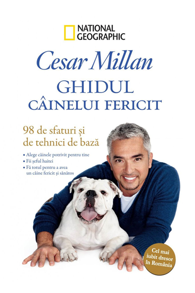 Ghidul câinelui fericit de Cesar Millan