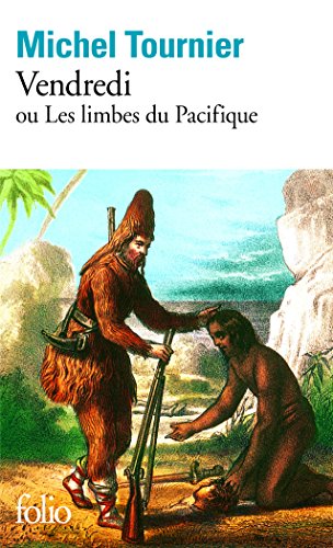 Vendredi ou les limbes du Pacifique de Michel Tournier