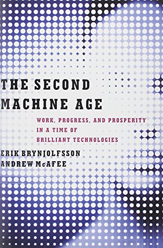 The Second Machine Age de Erik Brynjolfsson