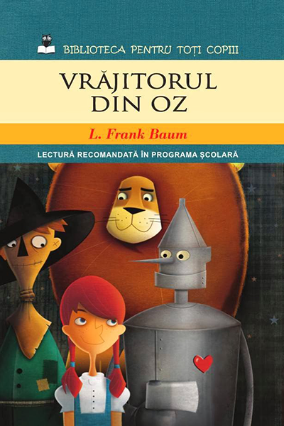Vrăjitorul din Oz de Lyman Frank Baum
