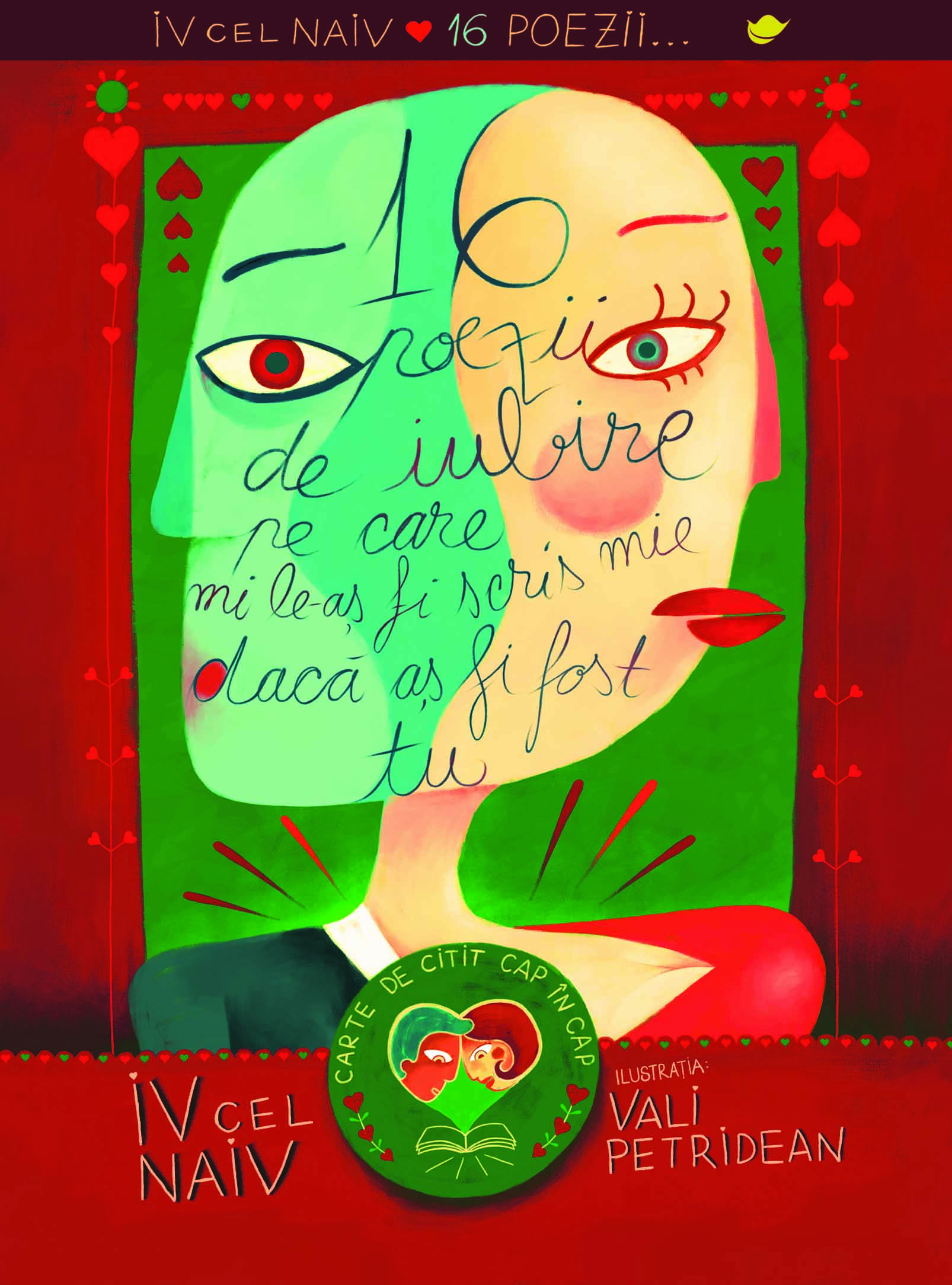 16 poezii de iubire pe care mi le-aș fi scris mie dacă aș fi fost tu de Iv cel naiv