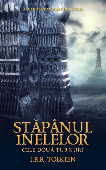 Cele Două Turnuri (Stăpânul Inelelor #2) de J.R.R. Tolkien