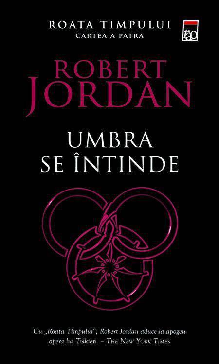 Umbra se întinde (Roata timpului #4) de Robert Jordan