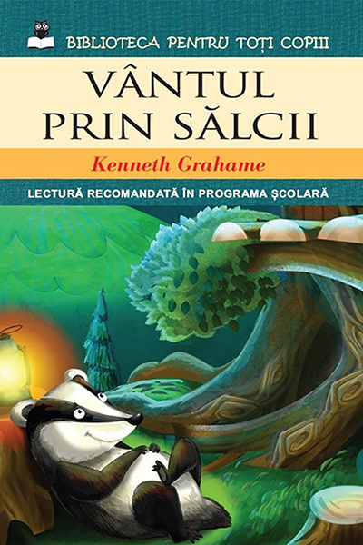 Vântul prin sălcii de Kenneth Grahame