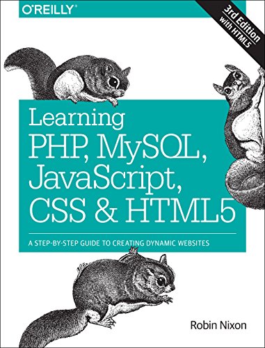 Learning PHP, MySQL, JavaScript, CSS and HTML5 de Robin Nixon