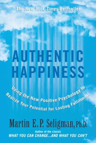Authentic Happiness de Martin Seligman