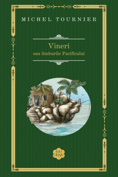 Vineri sau limburile Pacificului de Michel Tournier
