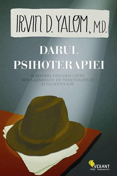 Darul psihoterapiei de Irvin D. Yalom