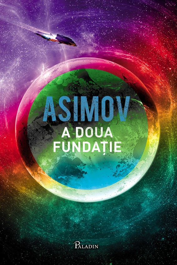 A doua fundație (Fundația #3) de Isaac Asimov