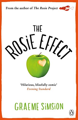 The Rosie Effect (Don Tillman #2) de Graeme Simsion