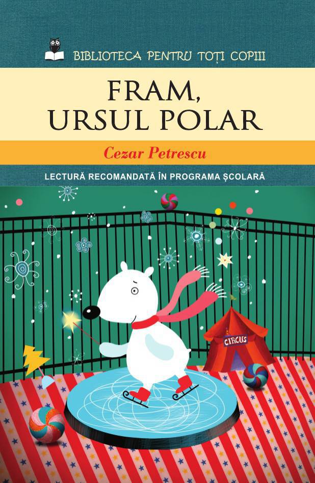 Fram, ursul polar de Cezar Petrescu