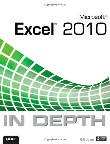 Microsoft Excel 2010 in Depth de Bill Jelen