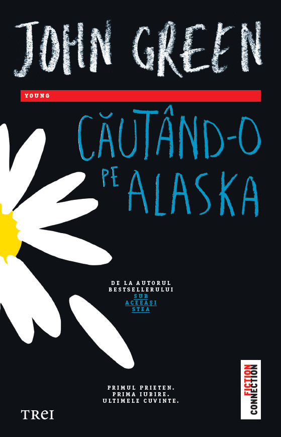Căutând-o pe Alaska de John Green