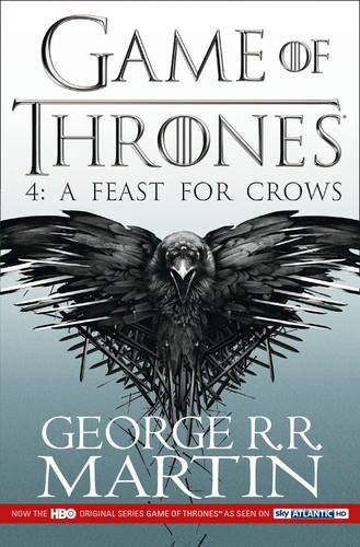 A Feast for Crows (A Song of Ice and Fire #4) de George R.R. Martin