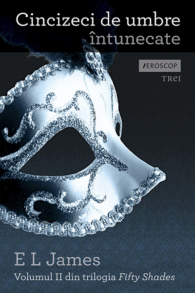 Cincizeci de umbre întunecate (Fifty Shades #2) de E.L. James