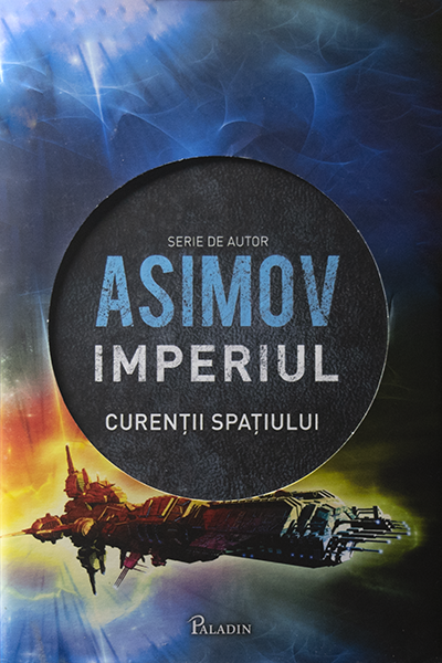 Curenții spațiului (Imperiul #3) de Isaac Asimov